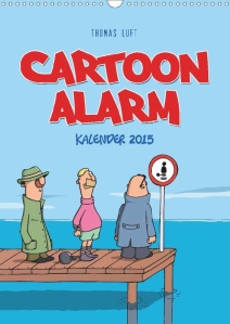 Cartoonalarm-Kalender 2015, Thomas Luft, Humor, Spaß
